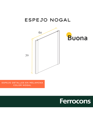 ESPEJO BUONA 60X70CM NOGAL