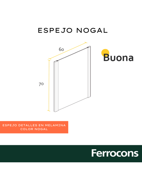 ESPEJO BUONA 60X70CM NOGAL