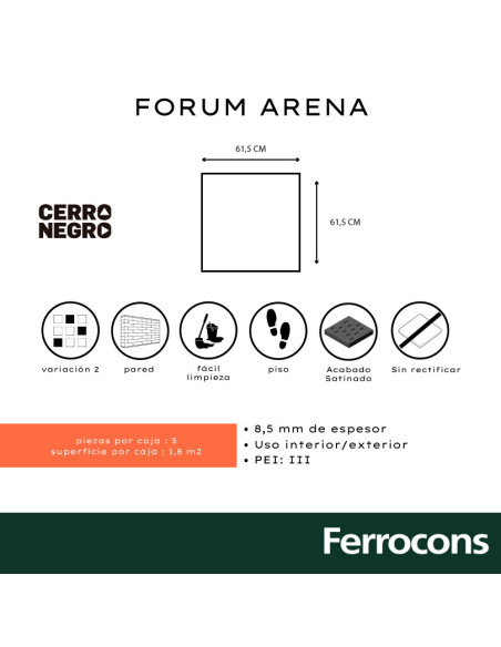 CERRO NEGRO FORUM ARENA  61.5X61.5 M2