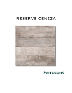 CCN MADERA RESERVE CENIZA 61.5X61.5 /M2