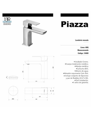 PIAZZA ARQ  MONOCOMANDO LAVATORIO MESADA COD 10400