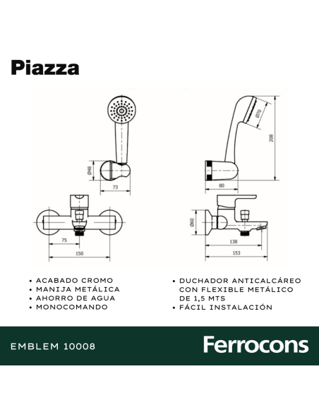 PIAZZA YVONEMBLEM MONOC DUCHA EXTCTRANSF CR - 10008