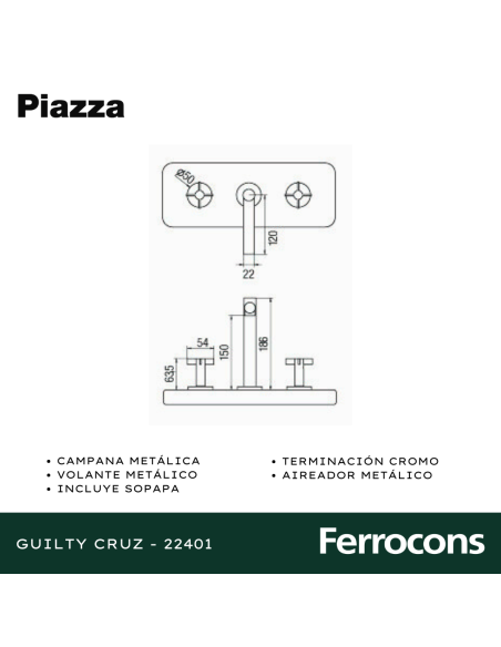 PIAZZA GUILTY CRUZ LAVATORIO MESADA CR - 22401