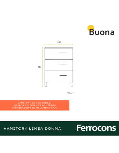 BUONA MUEBLE 60  DONNA CAJU C MES SILTON 3 AG