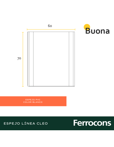 BUONA ESPEJO RECTO 60 CLEO BCO SAT