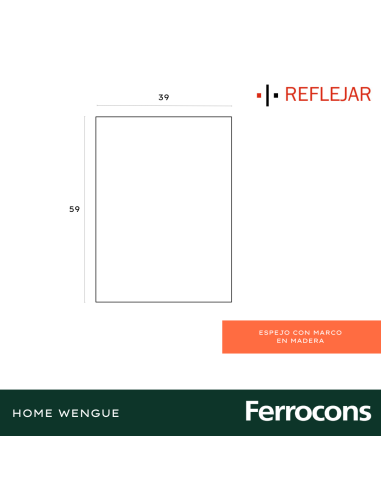 ESPEJO REFLEJAR  HOME WUENGE ESP1045 39X59