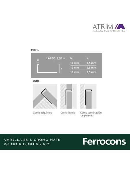 ATRIM 1663 VARILLA L CRMATE 12X250