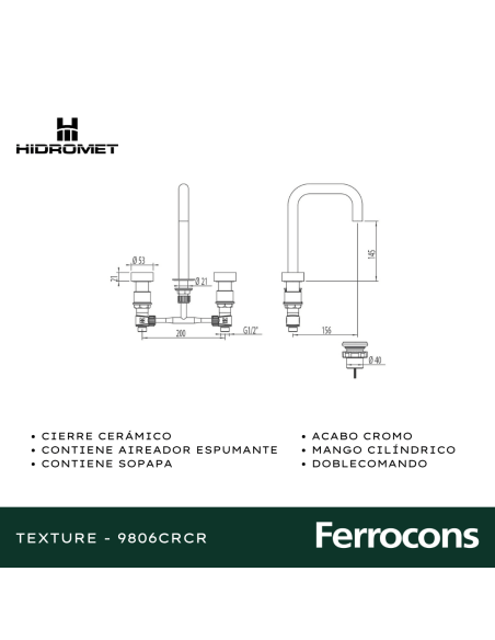 HIDROMET TEXTURE 9806CRCR LAVATORIO CROMO