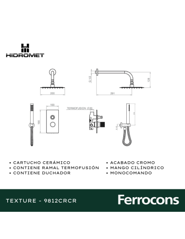 HIDROMET TEXTURE 9812CRCR MONOC DUCHA 200...