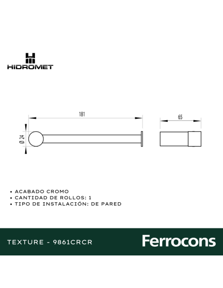 HIDROMET TEXTURE 9861CRCR PORTARROLLO CR
