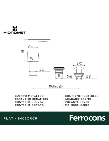HIDROMET FLAT 8402CRCR MONOC  BIDET C/TRANSF CR