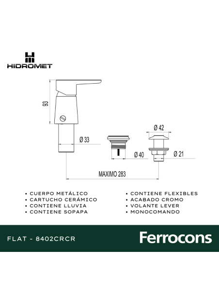HIDROMET FLAT 8402CRCR MONOC  BIDET C/TRANSF CR