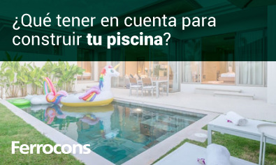 Qué tener en cuenta para construir tu piscina