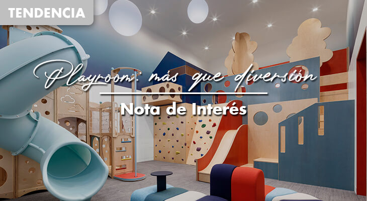 Playroom, mucho más que diversión