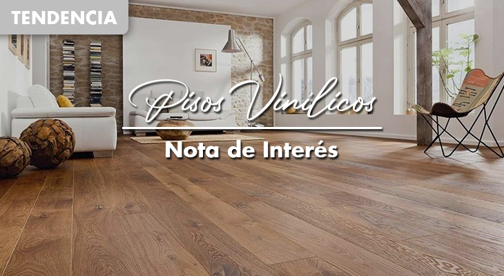 Pisos vinílicos: remodelá rápido, con estilo y sin polvillo